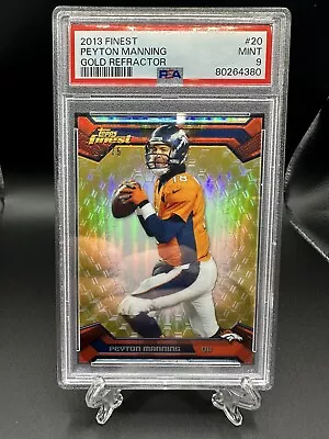 2013 Finest #20 Peyton Manning Gold Refractor /75 PSA 9 Denver Broncos • $119.99