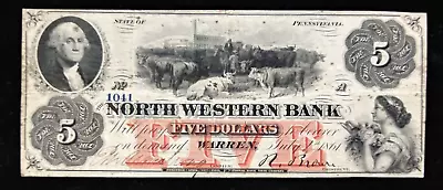 1861 $5 North Western Bank Warren PA. Obsolete Note VF Details W/ Edge Split • $39.50