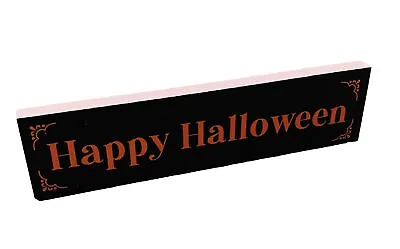 Happy Halloween Sign 6”x 1.5” P Graham Dunn Pine Wood Tier Tray Fun NEW! • $5.42