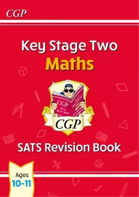 £8.48 • Buy CGP Books KS2 Maths SATS Revision Book - Ages 10-11 (for The 2023 T (Paperback)