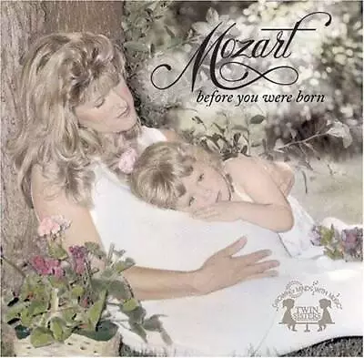 Mozart: Before You Were Born - Audio CD By Twin Sisters Productions - VERY GOOD • $5.98