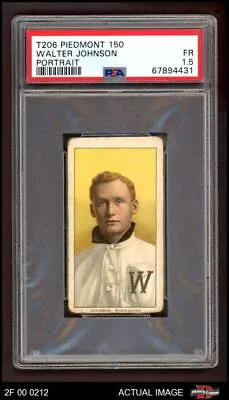 1909 T206 Walter Johnson Portrait Senators HOF VARIATION PSA 1.5 - FAIR • $3740