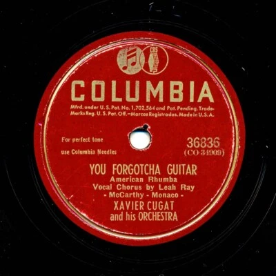 XAVIER CUGAT And His Orchestra On 1945 Columbia 36836 - You Forgotcha Guitar • $4.99