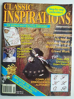 Classic Inspirations Needlework Magazine 1994  Issue No. 2 With Pattern Sheets • £8