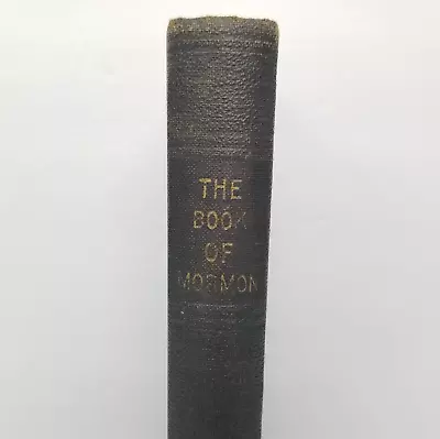 The Book Of Mormon Antique LDS Joseph Smith Copyright 1920 Published 1931 • $59.99