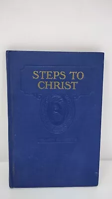Steps To Christ By Ellen White Religious Hardcover Book Illustrated 1952 Vintage • $17.95