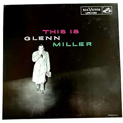 Glenn Miller - This Is Glenn Miller - RCA Victor LPM-1190 - 12  Record • $3.99