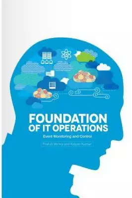 Foundation Of IT Operations Management: Event Monitoring And Controls • $10.26