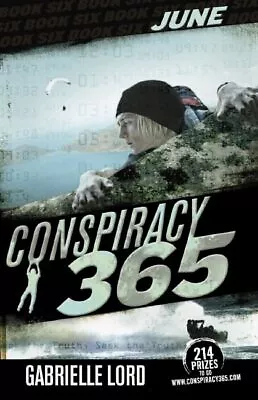 Conspiracy 365: #6 June By Gabrielle Lord • $75