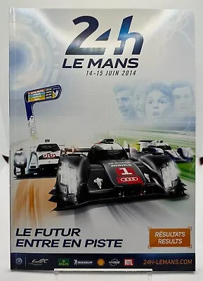 24 Hours Of Le Mans 14 - 15 Juin 2014 - Results • £25