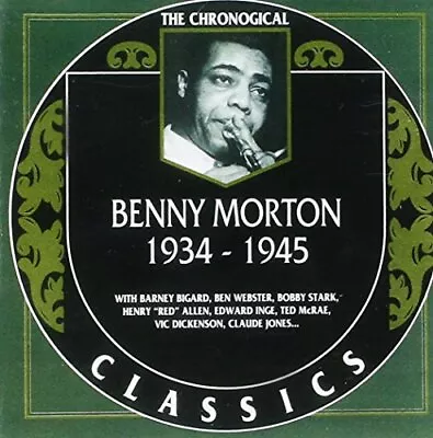 Benny Morton: The Chronological Classics 1934-1945 • $13.94