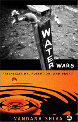 Vandana Shiva Water Wars (Paperback) • $76.04