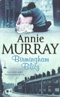 Birmingham BlitzAnnie Murray • £3.38