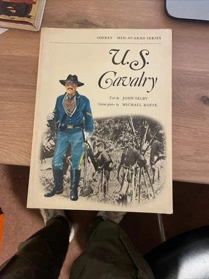 £4.50 • Buy OSPREY MEN-AT-ARMS U.S. Cavalry By John Selby