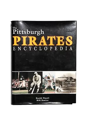 Vintage Pittsburgh Pirates Encyclopedia 2003 Hardcover Baseball MLB Bucs History • $19.99