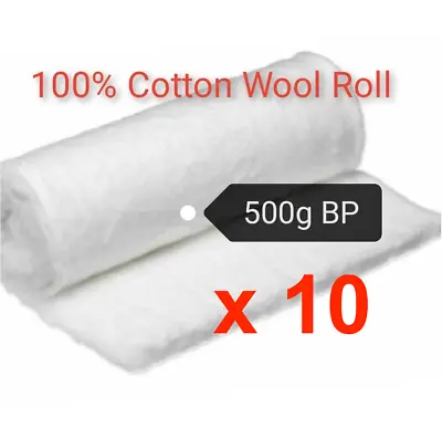 10 X Cotton Wool Roll 500g Sealed Roll Medical Pure Cotton BP • £83.78