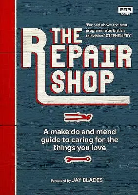 The Repair Shop: A Make Do And Mend Handbook-Farrington Karen-Hardcover-1785944 • £3.19