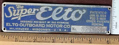 Super Elto Outboard Motor Co. Aluminum Data Plate 82105 Pat. 1/15/1924 No Comp • $15