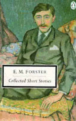 Forster E.M. : Collected Short Stories (Twentieth Centu FREE Shipping Save £s • £2.45