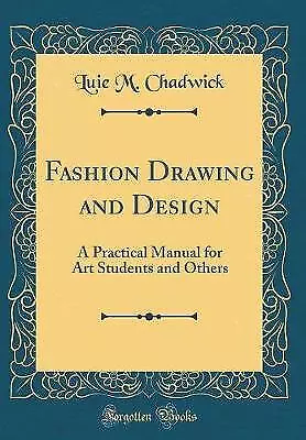 Fashion Drawing And Design A Practical Manual For • £21.76