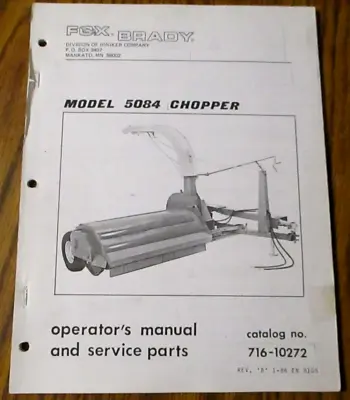 $19.99 • Buy Fox Brady 5074 Chopper Operators & Part Manual Koehring Farm Equipment 716-10272