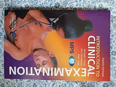 £3.58 • Buy Introduction To Clinical Examination, Ford, M. J. Et Al, Used; Good Book