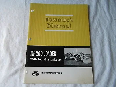 1966 Massey Ferguson MF 200 Loader Operator's Manual • $21.99
