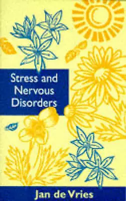 Vries Jan De : Stress And Nervous Disorders Incredible Value And Free Shipping! • £5.63
