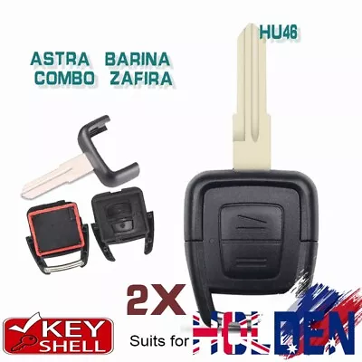 2x To Suit Holden Astra Barina Combo Zafira HU46 - 2B Remote Key Shell Case Fob • $9.90