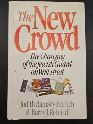 $4.99 • Buy The New Crowd : The Changing Of The Jewish Guard On Wall Street By Barry J....