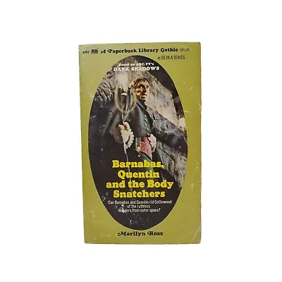 DARK SHADOWS #26 Barnabas Quentin's & The Body Snatchers MARILYN ROSS Paperback • $19.54