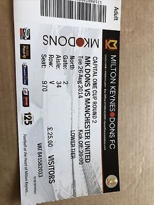 MK Dons  V Manchester Utd Capital One Cup 2R 26th Aug 2014…match Ticket • £1