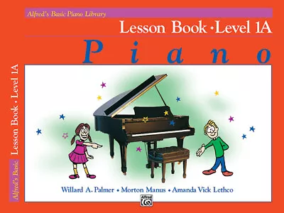 Alfreds Basic Piano Library: Lesson Book 1A • $24.95