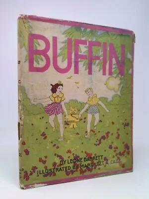 Buffin  (1st Ed) By Barrett Leone / Margaret A. Gaug (illusts.) • $20