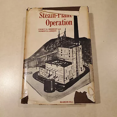 Steam-Plant Operation 3rd Edition Everett Woodruff Herbert Lammers Hardcover • $12
