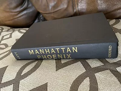 Manhattan Phoenix: The Great Fire Of 1835 And The Emergence Of Modern New York • $11.88