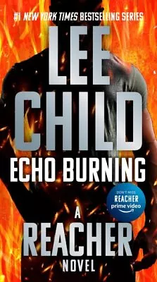 Echo Burning Paperback By Child Lee Brand New Free Shipping In The US • $15.17