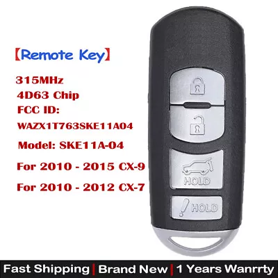 For MAZDA Keyless Entry Smart Remote Fob Transmitter WAZX1T763SKE11A04 +NEW KEY • $57.89