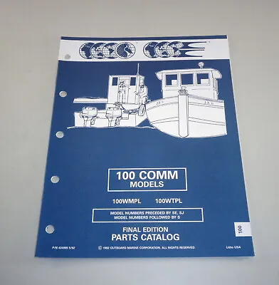 Parts Catalog OMC Evinrude Johnson Outboard 100 COMM Models Stand 05/1992  • $21.18