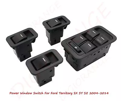 $50.79 • Buy 4Pcs Window Switch 1xMaster+3 Single For Ford Territory SX SY SZ 2004-2014