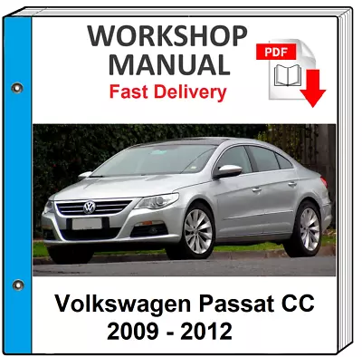 $8.49 • Buy Volkswagen Vw Passat Cc 2009 2010 2011 2012 Service Repair Workshop Manual
