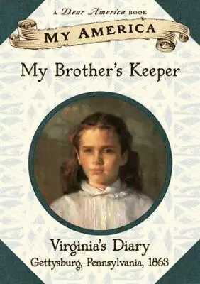 My America: My Brother's Keeper: Virginia's Civil War Diary Book One  Osborne • $4.08