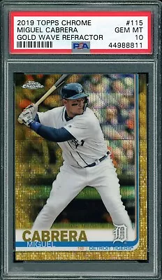 2019 Topps Chrome Miguel Cabrera Detroit Tigers Gold Wave Refractor /50 PSA 10! • $249.99