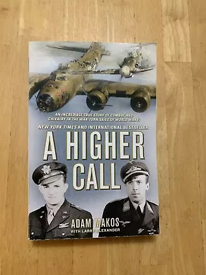 A Higher Call: An Incredible True Story Of Combat And Chivalry In The War Photos • $7.99