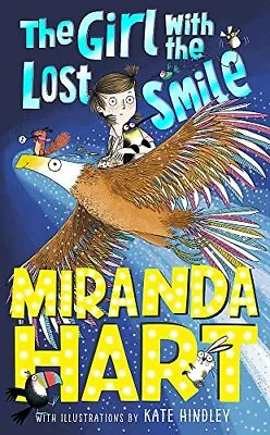 The Girl With The Lost Smile By Miranda Hart Kate Hindley • £3.48