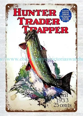 Office Wall Decor Hunter Trader Trapper 1933 Fishing Muskies Metal Tin Sign • $18.99