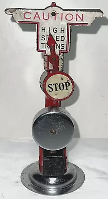 Marx O-gauge - Caution High Speed Trains Stop Sign/pointer And Bell Signal • $49.99