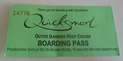 Quicksilver Ticket - Great Barrier Reef - Quicksmart - Outer Reef Cruise - 1990s • £3.09