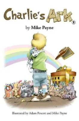 Mike Payne Charlie's Ark (Paperback) • £11.76