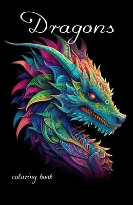 Fantasy Dragon Coloring Book Adults With Black Background • $21.75